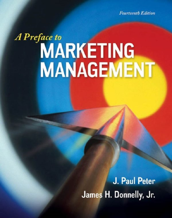 A Preface to Marketing Management 14th 14E Edition