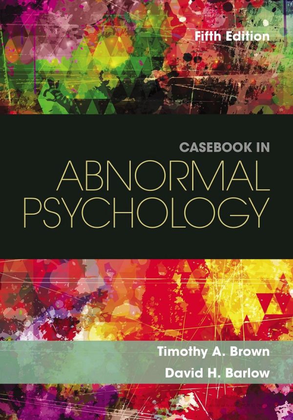 Casebook in Abnormal Psychology 5th 5E Edition