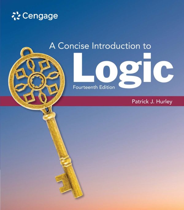 A Concise Introduction to Logic 14th 14E Edition