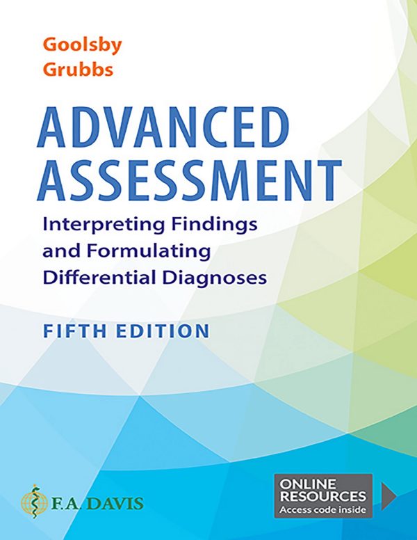 Advanced Assessment Interpreting Findings and Formulating Differential Diagnoses 5th 5E Edition