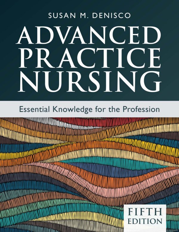Advanced Practice Nursing Essential Knowledge for the Profession 5th 5E Edition