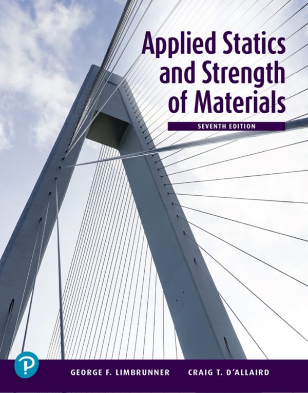 Applied Statics and Strength of Materials 7th 7E Edition