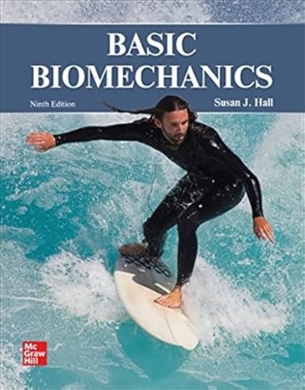 Basic Biomechanics  9th 9E Edition