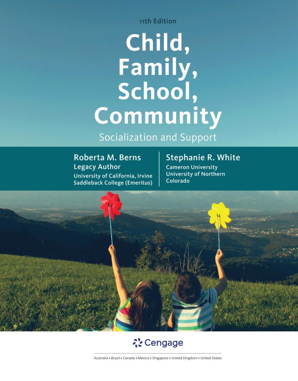 Child, Family, School, Community Socialization and Support 11th 11E Edition