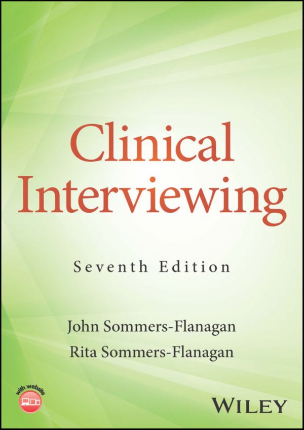 Clinical Interviewing 7th 7E Edition