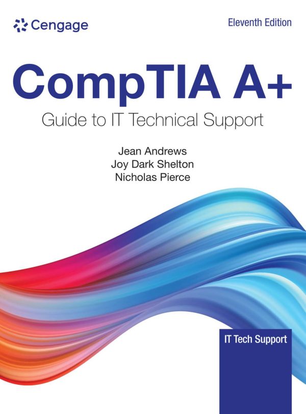 CompTIA A+ Guide to Information Technology Technical Support 11th 11E Edition
