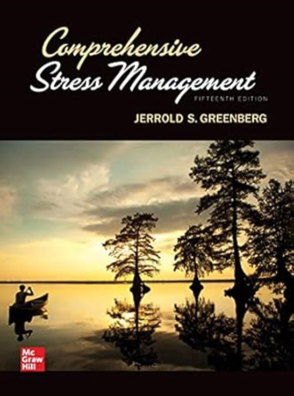 Comprehensive Stress Management 15th 15E Edition