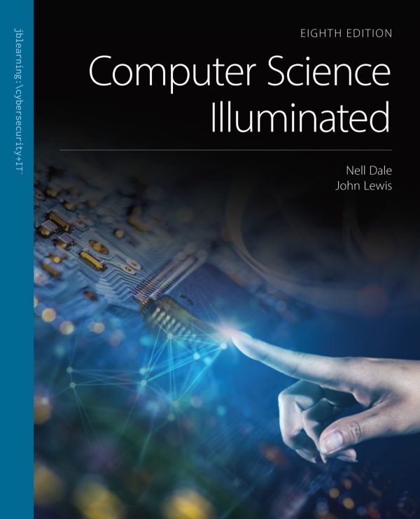 Computer Science Illuminated 8th 8E Edition