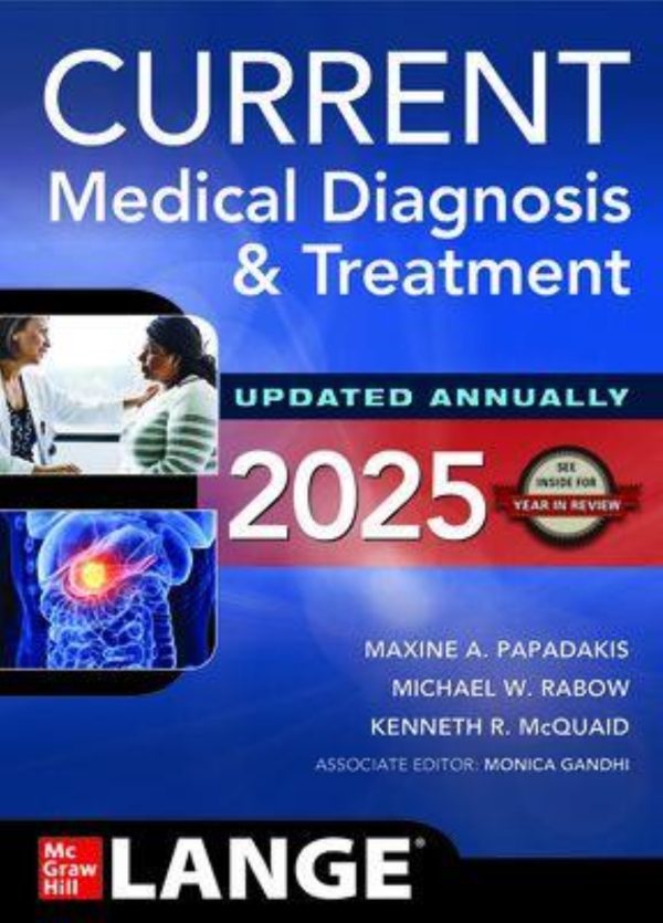 Current Medical Diagnosis and Treatment 2025 64th 64E Edition