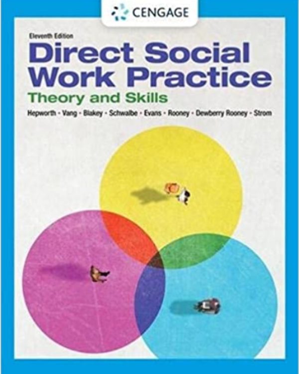 Direct Social Work Practice Theory and Skills 11th 11E Edition