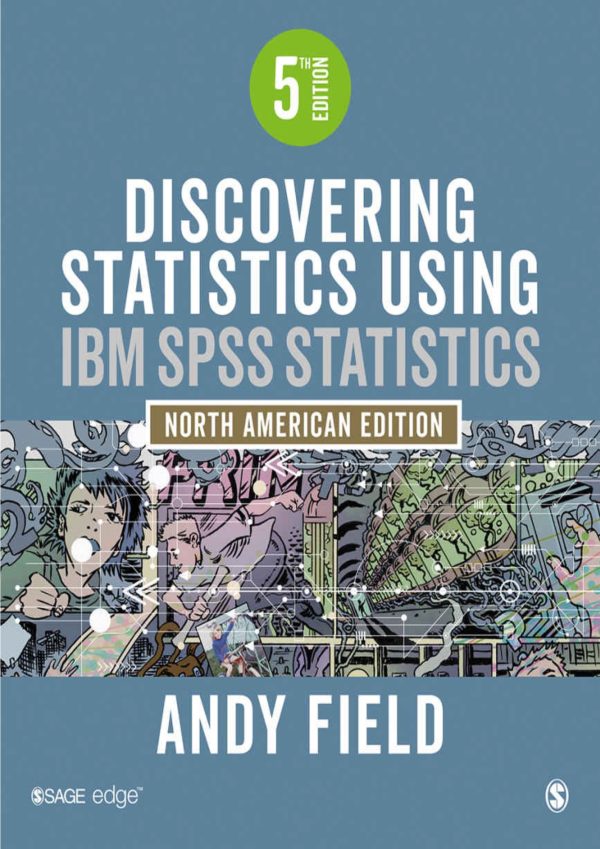 Discovering Statistics Using IBM SPSS Statistics 5th 5E Edition