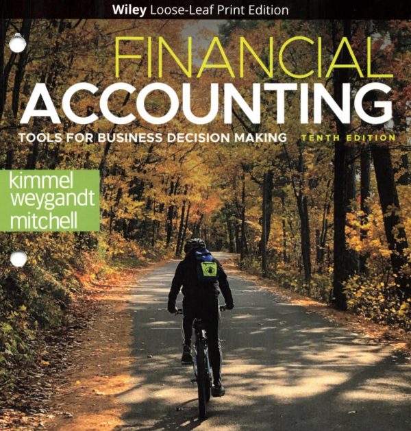 Financial Accounting Tools for Business Decision Making 10th 10E Edition