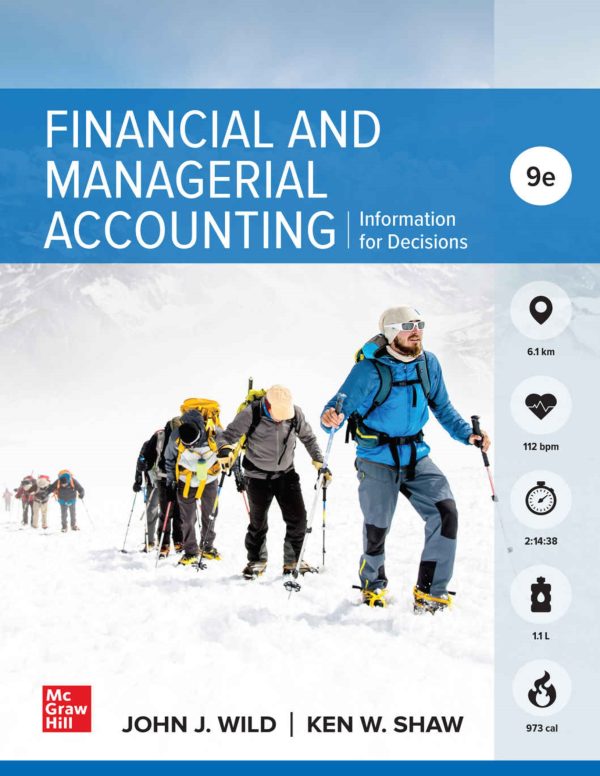 Financial and Managerial Accounting 9th 9E Edition