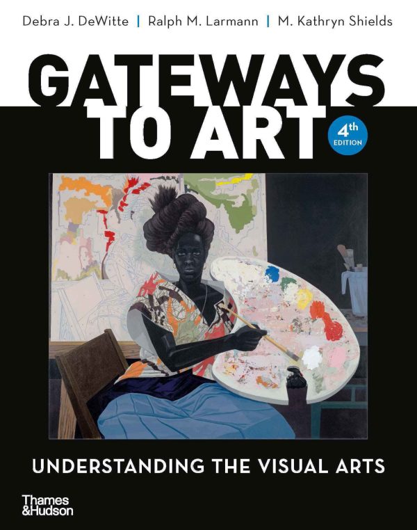 Gateways to Art 4th 4E Edition
