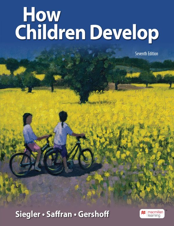 How Children Develop 7th 7E Edition