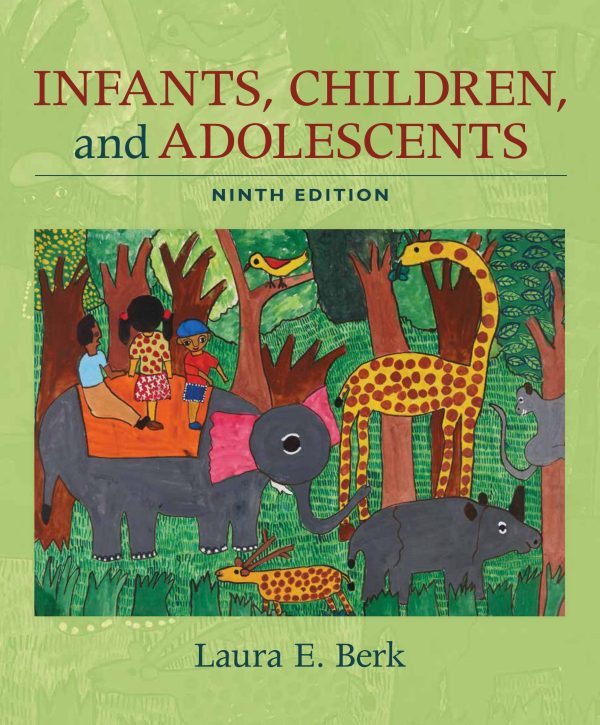 Infants, Children, and Adolescents 9th 9E Edition