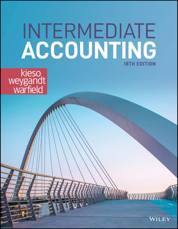 Intermediate Accounting 18th 18E Edition
