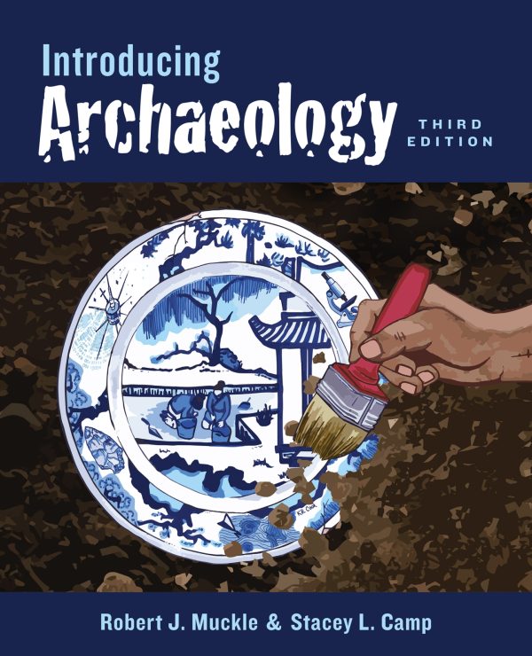 Introducing Archaeology 3rd 3E Edition