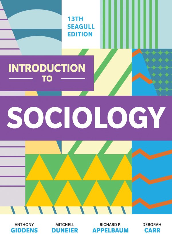 Introduction to Sociology 13th 13E Seagull Edition