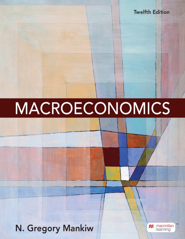 Macroeconomics 12th 12E Edition