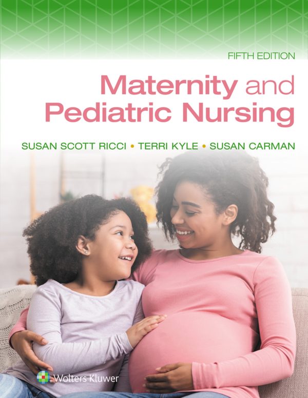 Maternity and Pediatric Nursing 5th 5E Edition