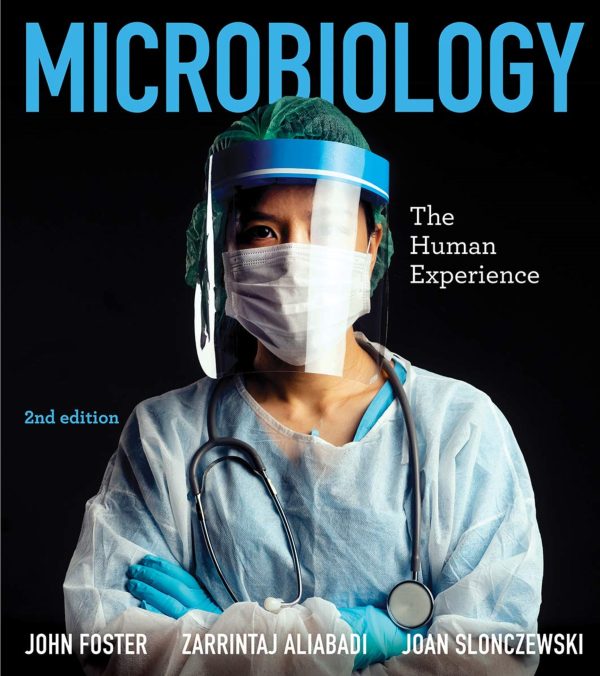 Microbiology The Human Experience 2nd 2E Edition