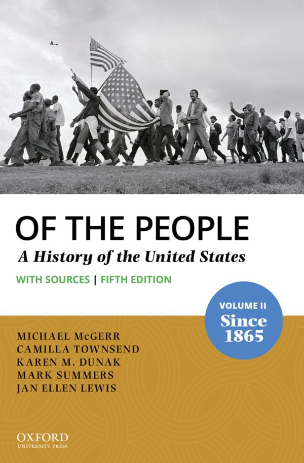 Of the People 5th 5E Edition Since 1865 Volume 2