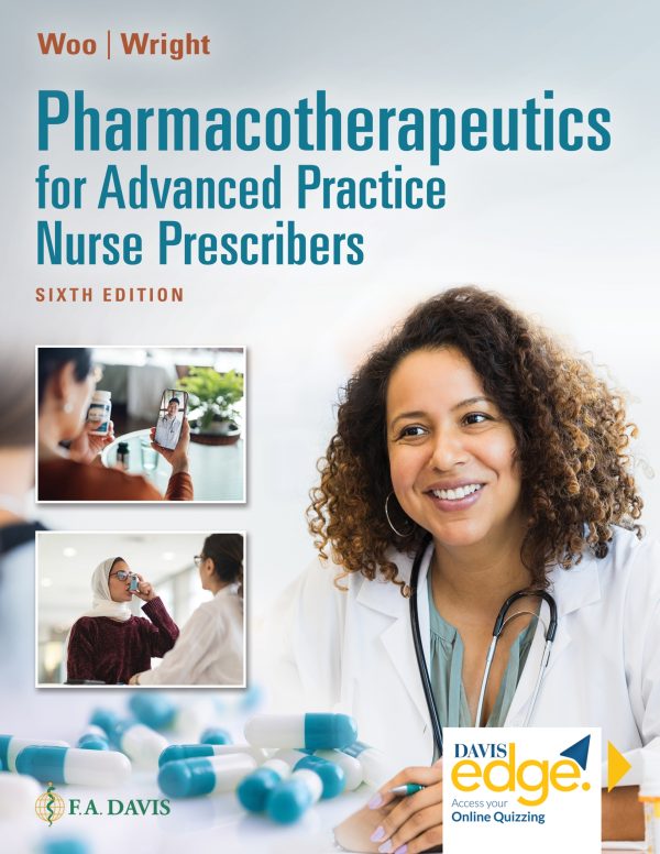 Pharmacotherapeutics for Advanced Practice Nurse Prescribers 6th 6E Edition