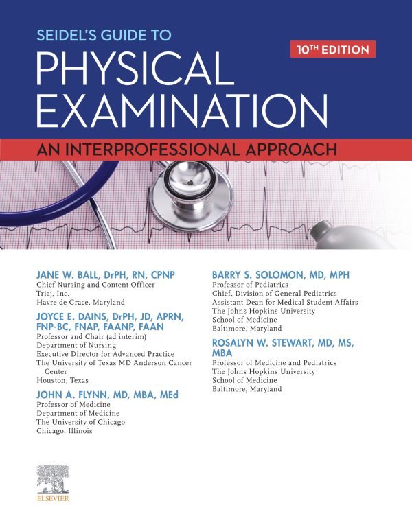 Seidel's Physical Examination Handbook An Interprofessional Approach 10th 10E Edition