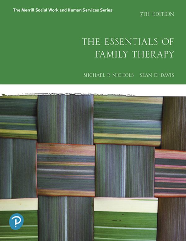 The Essentials of Family Therapy 7th 7E Edition