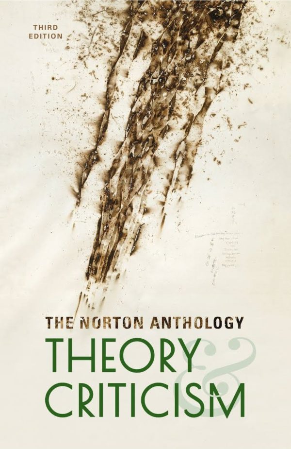 The Norton Anthology of Theory and Criticism 3rd 3E Edition