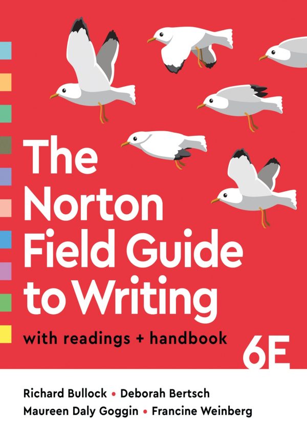 The Norton Field Guide to Writing with Readings and Handbook 6th 6E Edition
