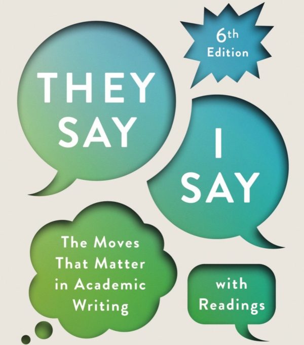 They Say I Say with Readings 6th 6E Edition