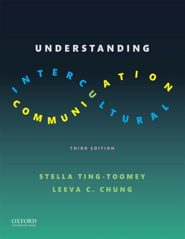 Understanding Intercultural Communication 3rd 3E Edition