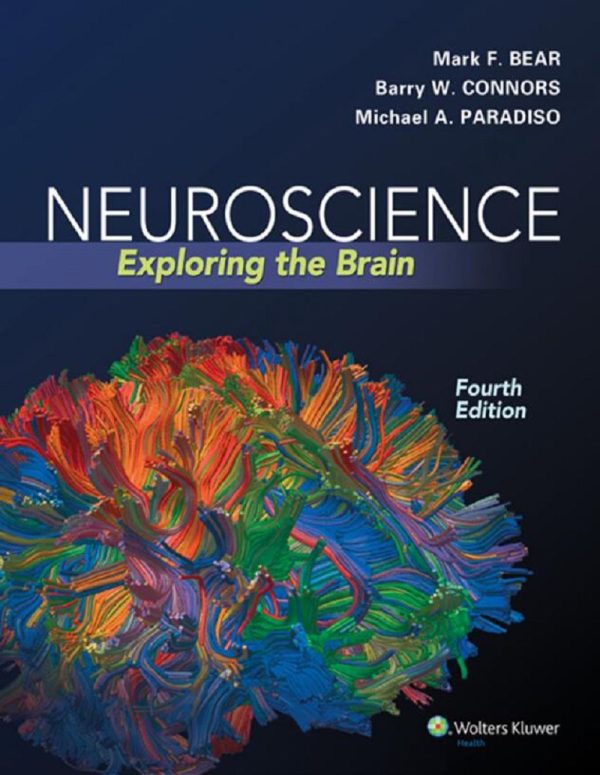 Neuroscience Exploring the Brain 4th 4E Edition