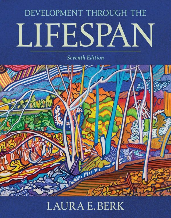Development Through the Lifespan 7th 7E Edition