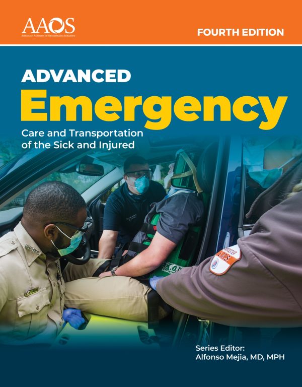 AEMT Advanced Emergency Care and Transportation of the Sick and Injured Advantage Package 4th 4E Edition