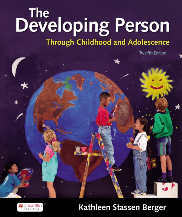 The Developing Person Through Childhood and Adolescence 12th 12E Edition