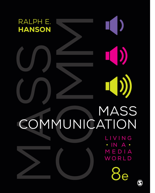 Mass Communication Living in a Media World 8th 8E Edition